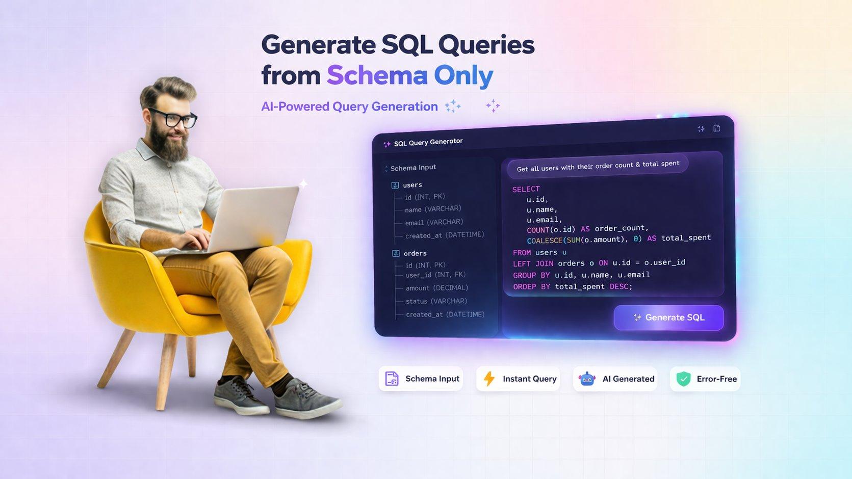 Generate SQL queries from schema only - AI-powered