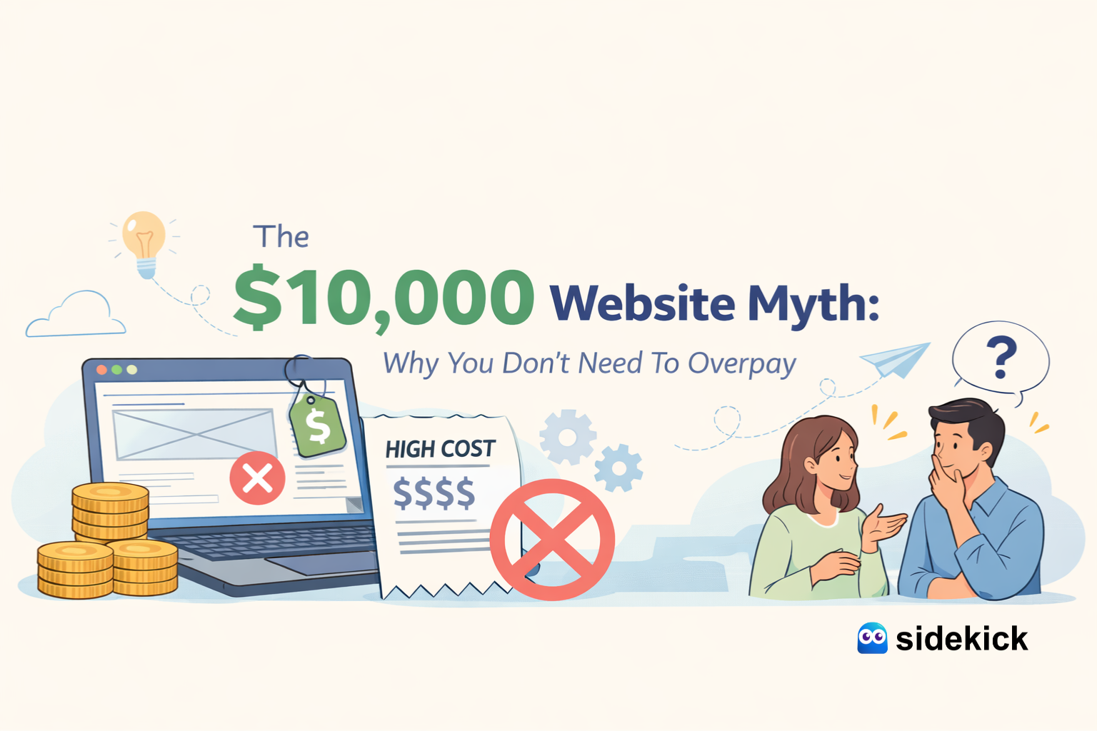 The $10,000 Website Myth: Why You Don’t Need To Overpay