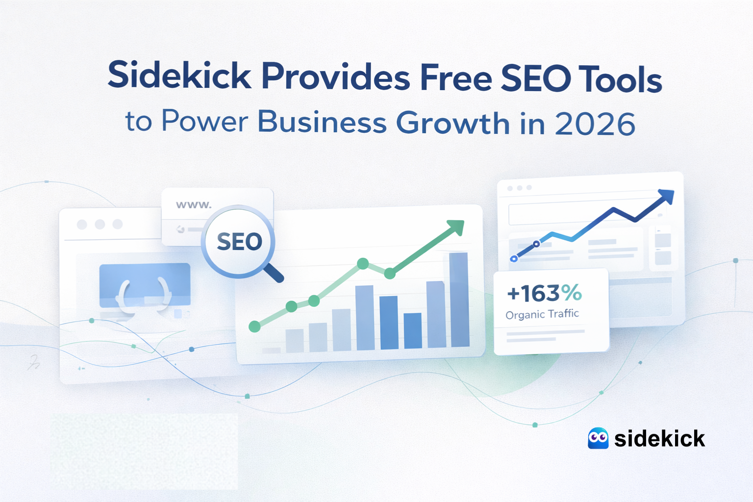 Sidekick Provides Free SEO Tools to Power Business Growth in 2026