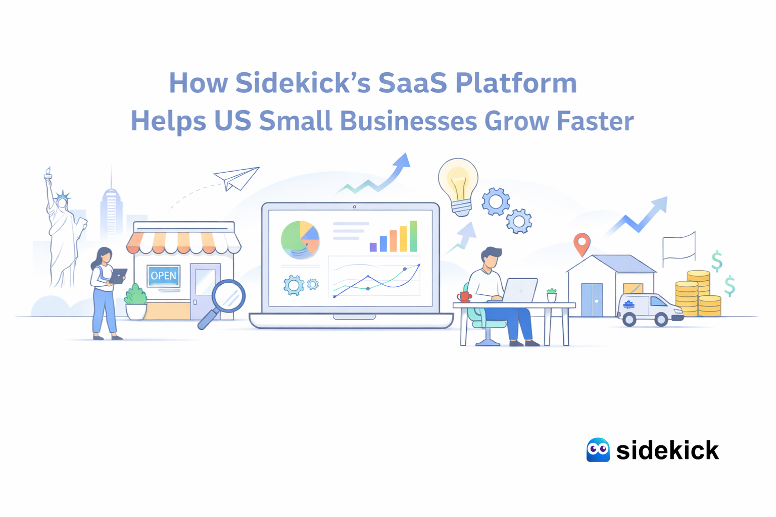 How Sidekick's SaaS Platform Helps US Small Businesses Grow Faster